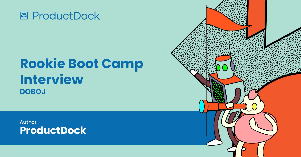 Rookie Boot Camp Interview ProductDock