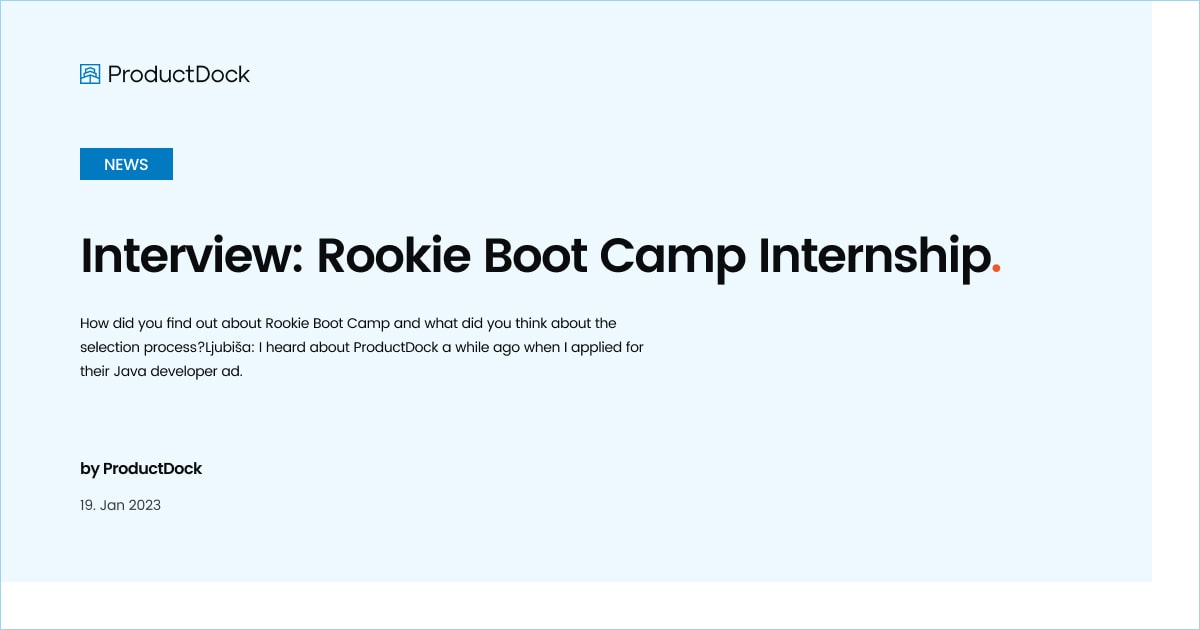 Interview: Rookie Boot Camp Internship | ProductDock